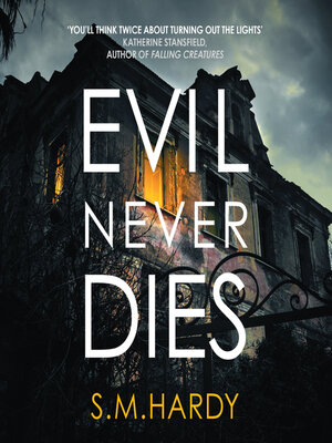 cover image of Evil Never Dies